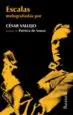 AudioLibro Escalas Melografiadas de Cesar Vallejo