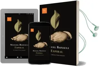 Descargar AudioLibro Espiral de Manuel Baixauli año 2010