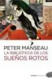 AudioLibro La Biblioteca de los Sueños Rotos de Peter Manseau