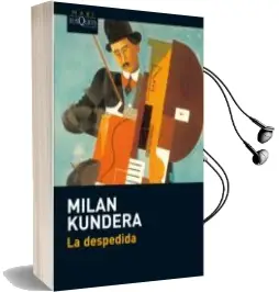Descargar AudioLibro La Despedida de Milan Kundera año 2010