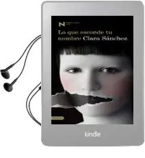 Descargar AudioLibro Lo que Esconde tu Nombre (Premio Nadal 2010) de Clara Sanchez año 2010
