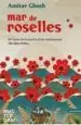 AudioLibro Mar de Roselles de Amitav Ghosh