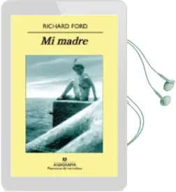 Descargar AudioLibro Mi Madre de Richard Ford año 2010