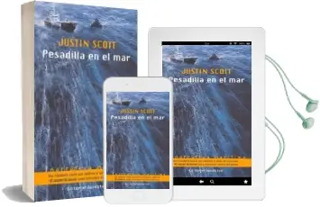 Descargar AudioLibro Pesadilla en el mar de Justin Scott año 2010