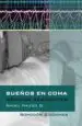 AudioLibro Sueños en Coma: Medicos Residentes de Angel Nazco García