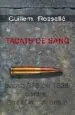 AudioLibro Tacats de Sang. Causa 978 de 1936 Contra Emili Darder, Batlle de Guillem Rossello I Bujosa