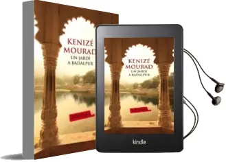 Descargar AudioLibro Un Jardi a Badalpur de Kenize Mourad año 2010