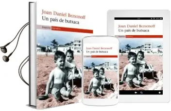 Descargar AudioLibro Un Pais de Butxaca de Joan Daniel Bezsonoff año 2010