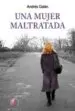 AudioLibro Una Mujer Maltratada de Andres Galan