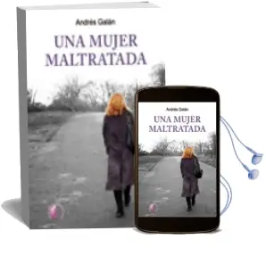 Descargar AudioLibro Una Mujer Maltratada de Andres Galan año 2010