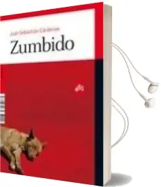Descargar AudioLibro Zumbido de Juan Sebastian Cardenas año 2010