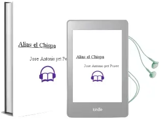 Descargar AudioLibro Alias el Chispa de Jose Antonio Pet Posee año 2010