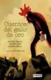 AudioLibro Cuentos del Gallo de oro (Los Filandones) de Luis Mateo Diez