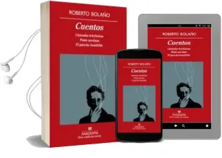 Descargar AudioLibro Cuentos: Llamadas Telefonicas/ Putas Asesinas/ el Gaucho Insufrib le de Roberto Bolaño año 2010