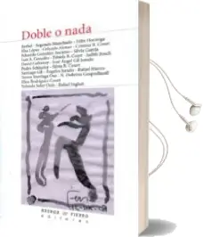 Descargar AudioLibro Doble o Nada de Varios Autores año 2010