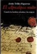 AudioLibro El Apocalipsis Oculto: Cuando los Hombres Adoraban a las Mujeres de Jesus Trillo Figueroa