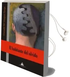Descargar AudioLibro El Habitante del Olvido de Granada Mª Vazquez Pareja año 2010