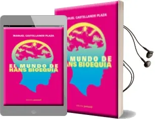 Descargar AudioLibro El Mundo de Hans Bioequia de Manuel Castellanos año 2010