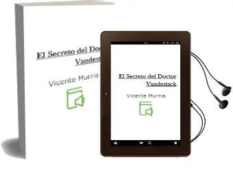 Descargar AudioLibro El Secreto del Doctor Vandestack de Vicente Murria año 2010