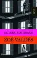 AudioLibro El Todo Cotidiano de Zoe Valdes