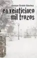 AudioLibro En Veinticinco mil Trozos de Enrique Giraldo Sanchez