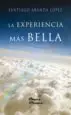 AudioLibro La Experiencia mas Bella de Santiago Aranda Lopez