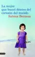 AudioLibro La Mujer que Buceo Dentro del Corazon del Mundo de Sabina Berman