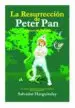 AudioLibro La Resurreccion de Peter Pan: El Retorno al Paraiso de Salvador Harguindey