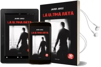 Descargar AudioLibro La Ultima Raya de Javier Jorge año 2010