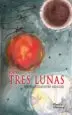 AudioLibro Las Tres Lunas de Beatriz Colmenero Arenado