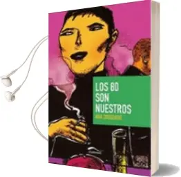 Descargar AudioLibro Los 80 son Nuestros de Ana Diosdado año 2010