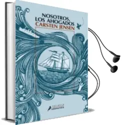 Descargar AudioLibro Nosotros, los Ahogados de Carsten Jensen año 2010
