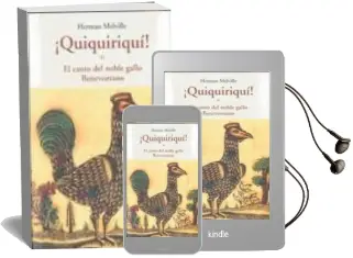 Descargar AudioLibro Quiquiriqui o el Canto del Noble Gallo Benevantano de Herman Melville año 2010