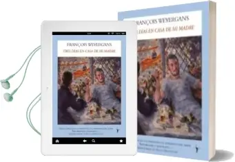 Descargar AudioLibro Tres Dias en Casa de mi Madre de Francois Weyergans año 2010
