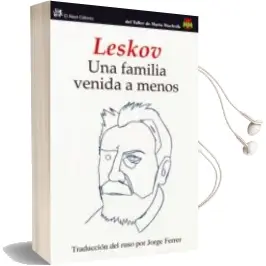 Descargar AudioLibro Una Familia Venida a Menos de Nikolai Leskof año 2010