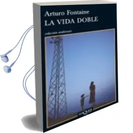 Descargar AudioLibro Vida Doble de Arturo Fontaine año 2010