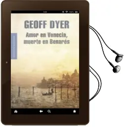 Descargar AudioLibro Amor en Venecia, Muerte en Benares de Geoff Dyer año 2010