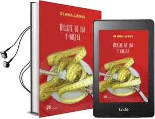 Descargar AudioLibro Billete de ida y Vuelta de Gemma Lienas año 2010