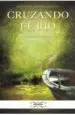 AudioLibro Cruzando el rio de Javier Jurado Luque