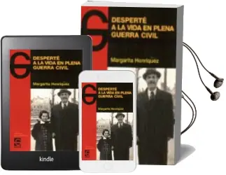 Descargar AudioLibro Desperte a la Vida en Plena Guerra Civil de Margarita Henriquez año 2010