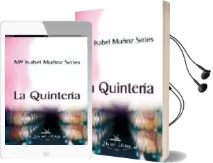 Descargar AudioLibro La Quinteria de Mª Isabel Muñoz Sotes año 2010