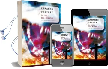 Descargar AudioLibro La Vall del Miracle de Armando Vericat año 2010
