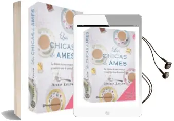 Descargar AudioLibro Las Chicas de Ames (Pack) de Jeffrey Zaslow año 2010