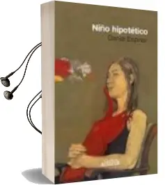 Descargar AudioLibro Niño Hipotetico de Daniel Espinar año 2010