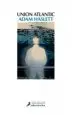 AudioLibro Union Atlantic de Adam Haslett