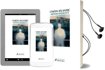 Descargar AudioLibro Union Atlantic de Adam Haslett año 2010