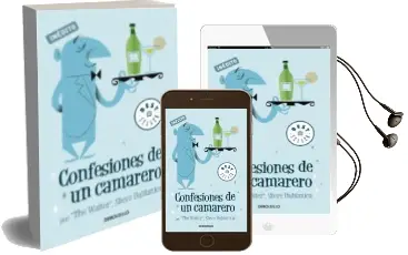 Descargar AudioLibro Confesiones de un Camarero de Steve Dublinica año 2010