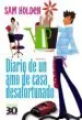 AudioLibro Diario de un amo de Casa Desafortunado de Sam Holden