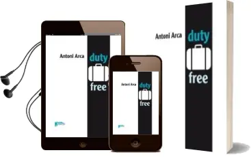 Descargar AudioLibro Duty Free de Antoni Arca año 2010