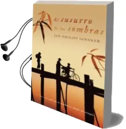 Descargar AudioLibro El Susurro de las Sombras de Jan Phillipp Sendker año 2010